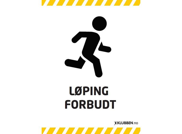 Skilt A3- Løping forbudt Hvitt skilt med svart tekst 