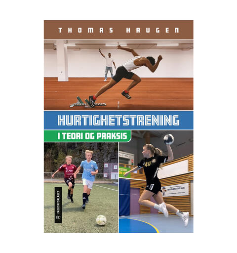 Hurtighetstrening i teori og praksis