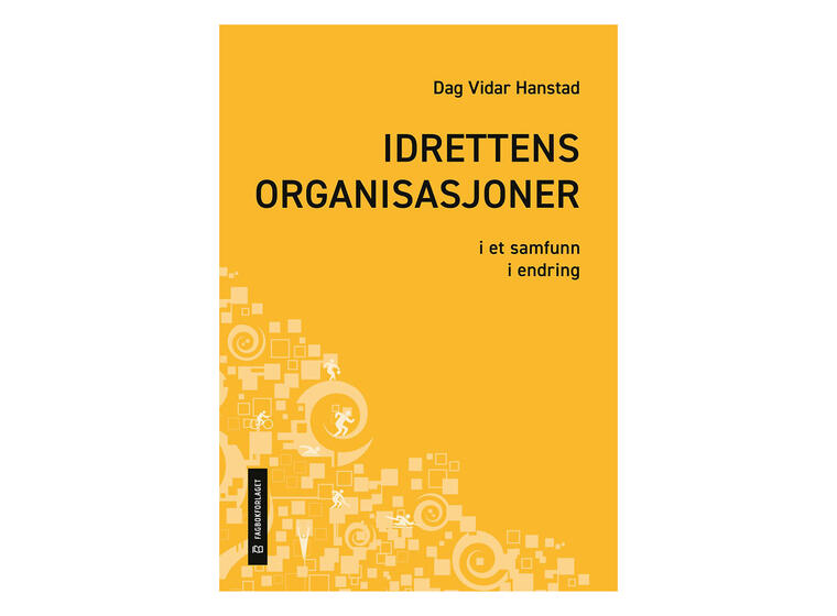 Idrettens organisasjoner i et samfunn i endring 