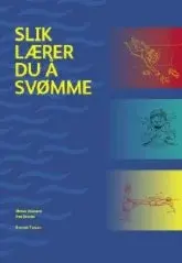 Slik lærer du å svømme - Bok ISBN 82-7128-386-3