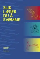 Slik lærer du å svømme - Bok ISBN 82-7128-386-3