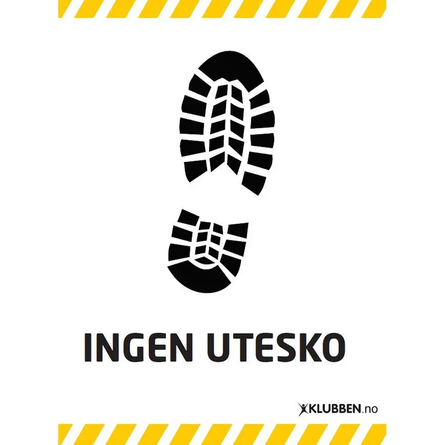 Skilt A3 - Ingen utesko Hvitt skilt med svart tekst 